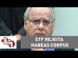 2ª turma do STF rejeita habeas corpus ao ex-diretor da Petrobrás Renato Duque