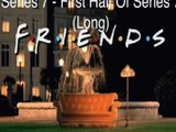 Friends - Opening Season 7 version 1 (Long Version) || Intro