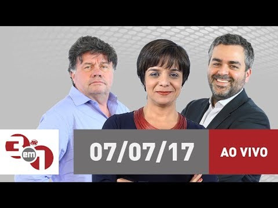 3 em 1 - 07/07/17