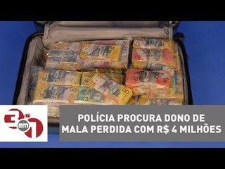 Planeta Madureira: Polícia procura dono de mala perdida com R$ 4 milhões na Austrália