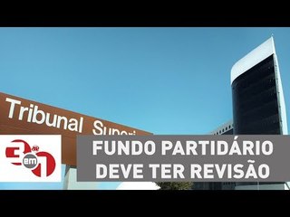 Fundo público de R$ 3,6 bi para campanhas deve ser revisto