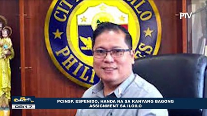 P C/Isnp. Espenido, handa na sa kanyang bagong assignment sa Iloilo