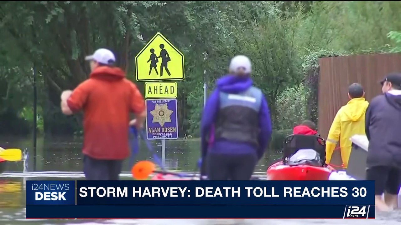 i24NEWS DESK | Storm Harvey: death toll reaches 30 | Wednesday, August 30th 2017