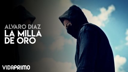 Álvaro Díaz - La Milla De Oro