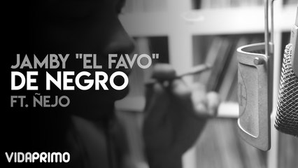 Jamby El Favo - De Negro ft. Ñejo