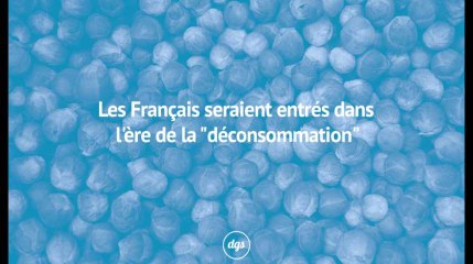 Les Français seraient entrés dans l'ère de la "déconsommation"