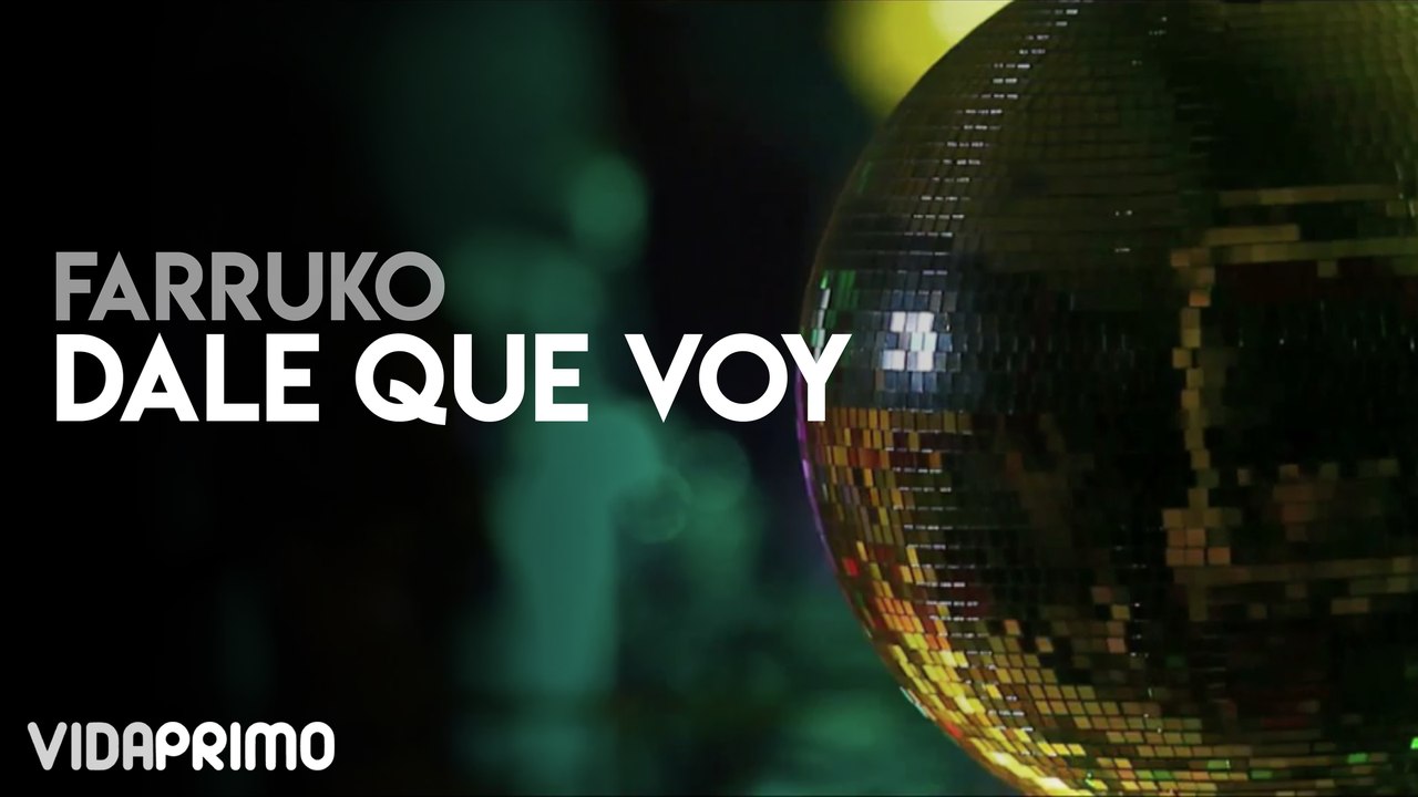 Farruko - Dale Que Voy