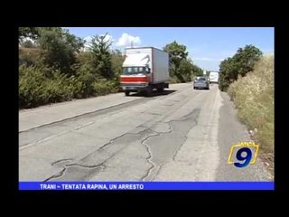 Trani | Tentata rapina, un arresto