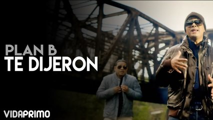 Plan B - Te Dijeron [La Formula] [Official Video]