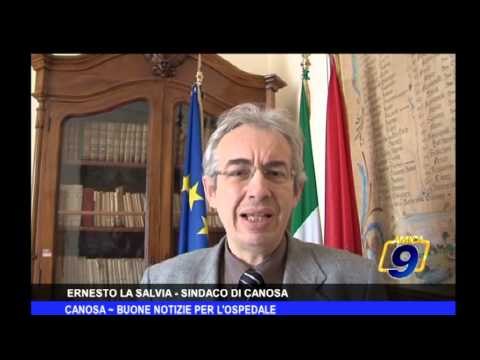 Canosa | Buone notizie per l'ospedale