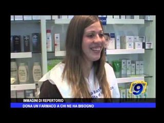 Dona un farmaco a chi ne ha bisogno