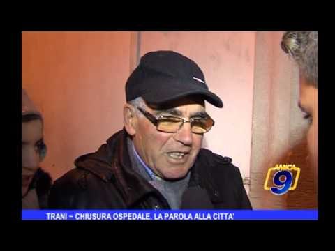 Trani | Chiusura ospedale, la parola alla Città