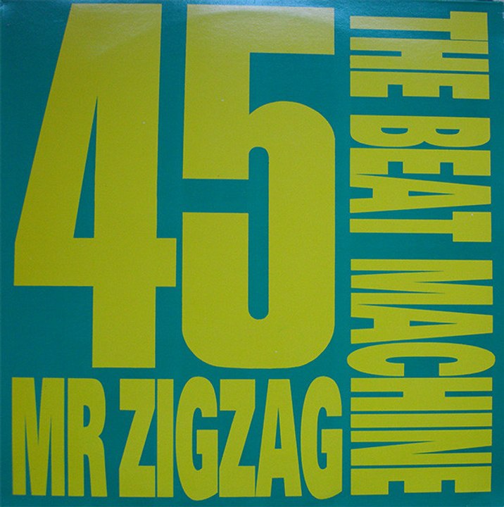 The Beat Machine - Mr. Zigzag (A)