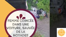 Femme coincée dans une voiture, sauvée de la noyade!!