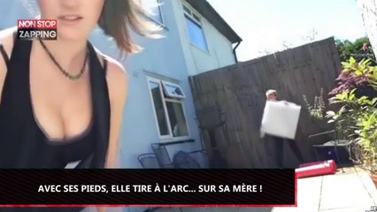 Avec ses pieds, elle tire à l'arc... Sur sa mère ! (vidéo)