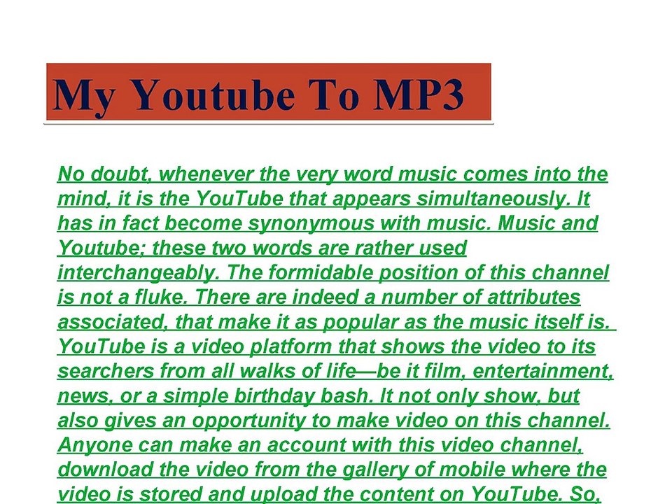 Convert YouTube Videos into MP3 files with Easy to Use Converter
