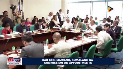 DAR Sec. Mariano, sumalang sa Commission on Appointments