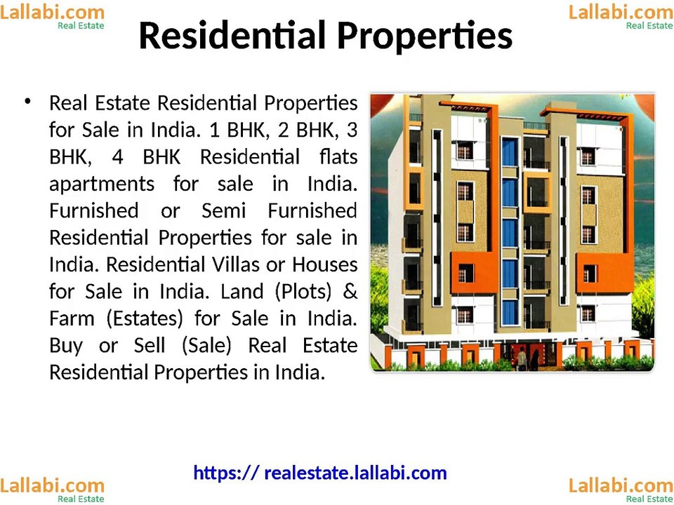Real Estate (Residential and Commercial) Properties (Flats and Apartments) for sale in India