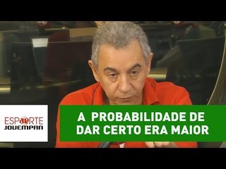 "Se o Corinthians tivesse contratado o Mano a probabilidade de dar certo era maior", diz Flávio