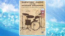 Survival Guide for the Modern Drummer: A Crash Course in All Musical Styles for Drumset (Book & 2 CDs) FREE Download PDF
