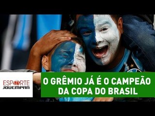 "O Grêmio já é o campeão da Copa do Brasil", crava Flavio