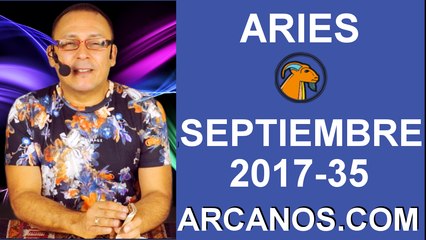 ARIES SEPTIEMBRE 2017-27 Ago al 2 Sept 2017-Amor Solteros Parejas Dinero Trabajo-ARCANOS.COM