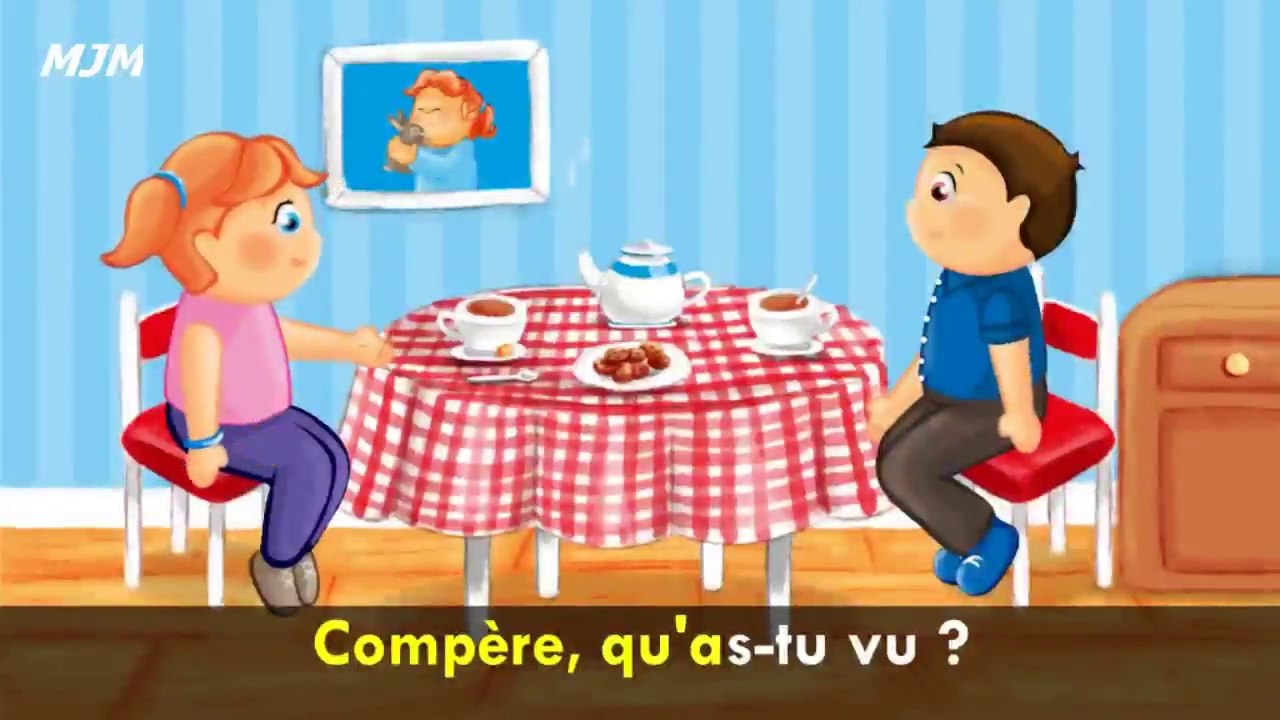 Compère qu'as-tu vu --- Chansons enfantines