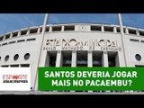 Santos deveria jogar mais no Pacaembu? Beting responde