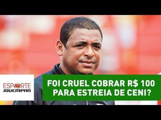 Vampeta foi cruel ao cobrar R$ 100 para estreia de Rogério Ceni?