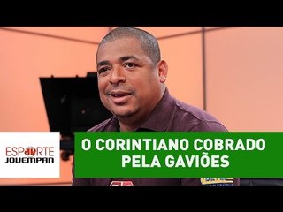 Histórias do Vampeta: o corintiano cobrado pela Gaviões