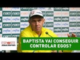 Eduardo Baptista vai conseguir controlar egos no Palmeiras?