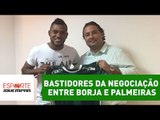 Os bastidores da negociação que levou Miguel Borja ao Palmeiras