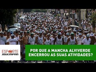 Por que a Mancha Alviverde encerrou as suas atividades?