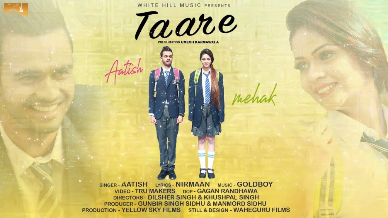 Taare by Aatish & Mehak _ Punjabi Romantic Songs