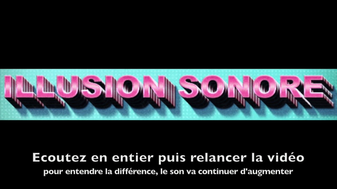 Le son qui n'en finit jamais ↗ - Superbe expérience auditive ↗