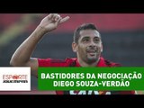 Repórter revela bastidores da negociação Diego Souza-Verdão