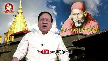 Shri Sainatha Tatvasudha __ Preachings of Sri Sai Baba of Shirdi Presented by Sri VSR Moorty__ Ep-91