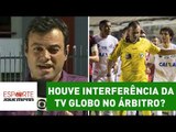 Houve interferência da TV Globo no árbitro de Santos x Flamengo?