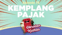 OBKAS: Kemplang Pajak