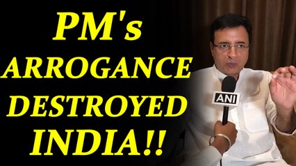 Download Video: Demonetisation failure: PM's arrogance wrecked India economy, says Surjewala | Oneindia News