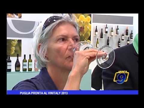 Puglia pronta al Vinitaly 2013