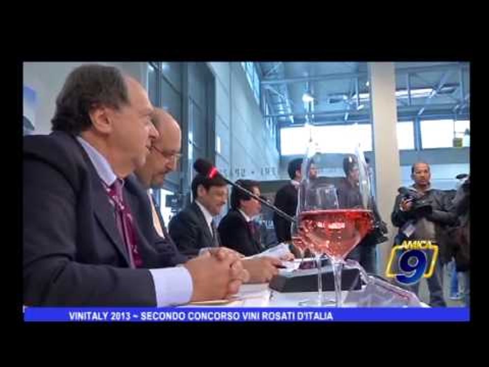 Vinitaly 2013 | Secondo concorso vini rosati d'Italia