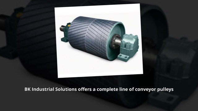BK Industrial Solutions - Your Conveyor Pulley Needs Met by BK Industrial Solutions