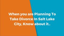 Salt Lake City Divorce Attorney Covering Area Of...