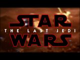 Star Wars 8 : Episode VIII - The Last Jedi - TRAILER (2017) - [Fan Made]