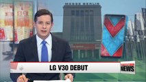 LG unveils new V30 smartphone at IFA in Berlin