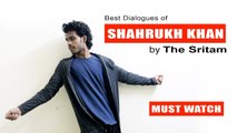 Best Dialogues of Shahrukh Khan by The Sritam Best Movie Scene of SRK _ Acting Monologue Videos - Shahrukh Khan Movies