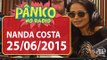 Nanda Costa e coletivo Batida Nacional - Pânico - 25/06/15