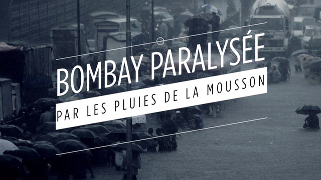 Bombay paralysée par les pluies de la mousson