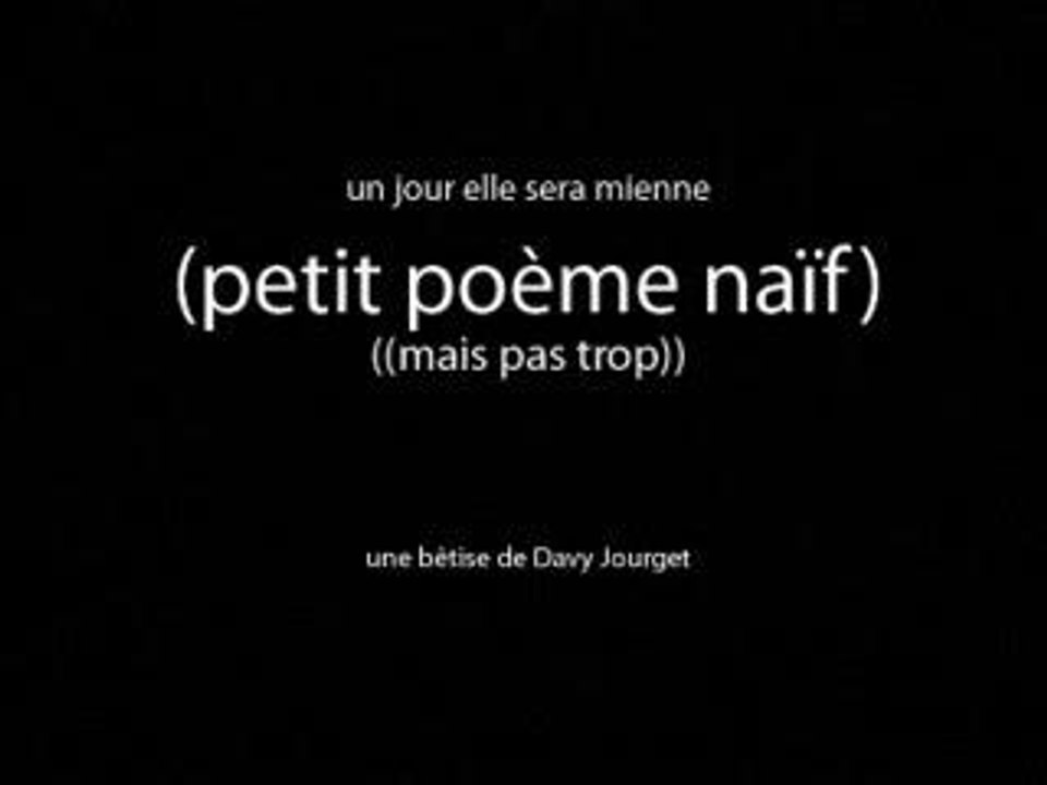 petit poème naïf (mais pas trop)